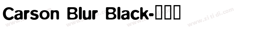 Carson Blur Black字体转换